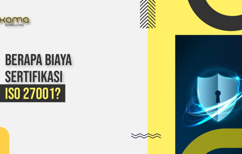 biaya sertifikasi iso 27001