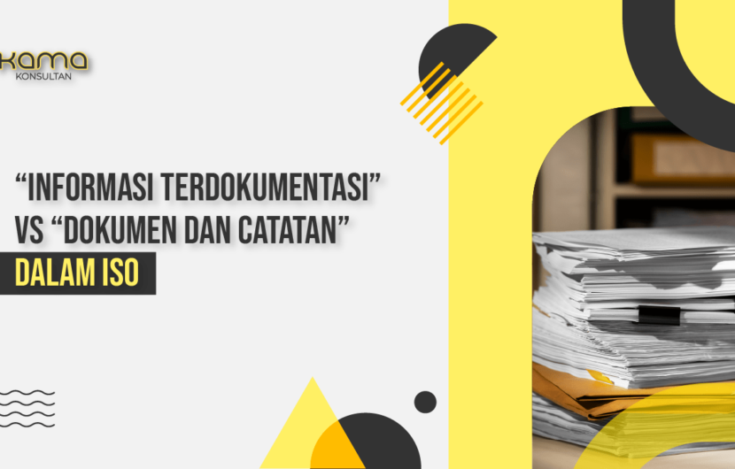 informasi terdokumentasi vs dokumen dan catatan