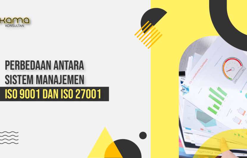 perbedaan antara iso 9001 dan iso 27001