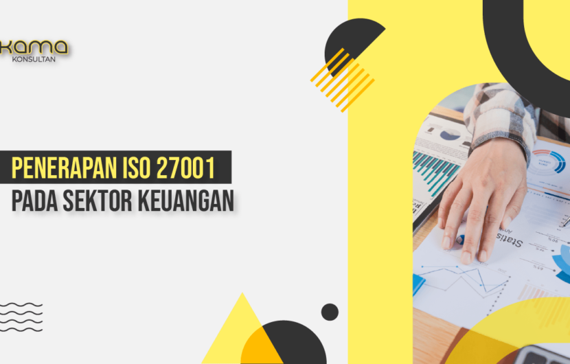 penerapan iso 27001 pada sektor keuangan