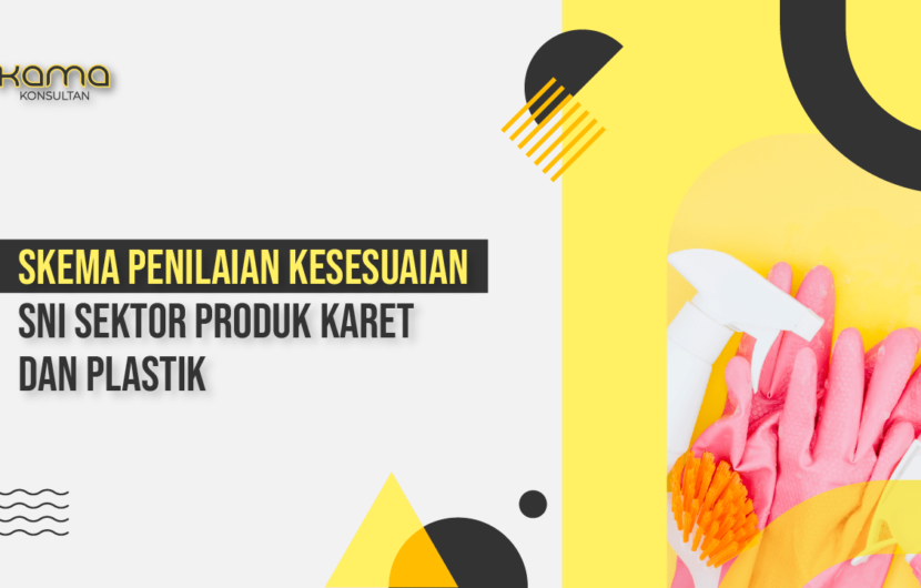 sni sektor produk karet dan plastik
