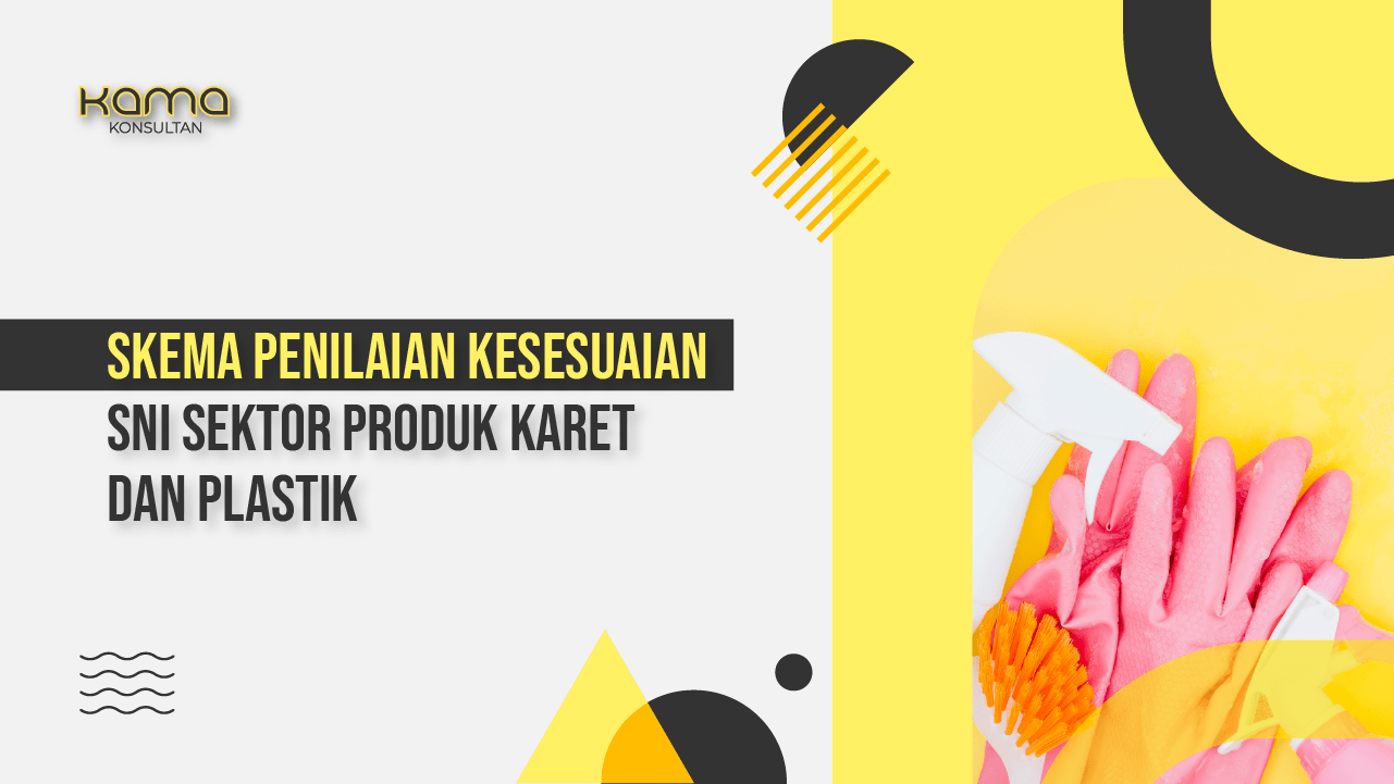 sni sektor produk karet dan plastik