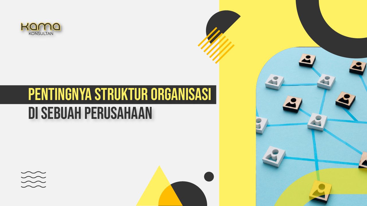 apa itu struktur organisasi