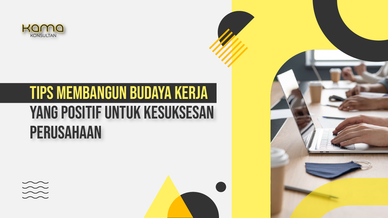 membangun budaya kerja