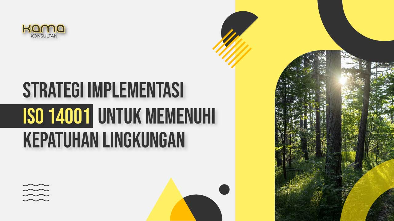 Strategi Implementasi ISO 14001