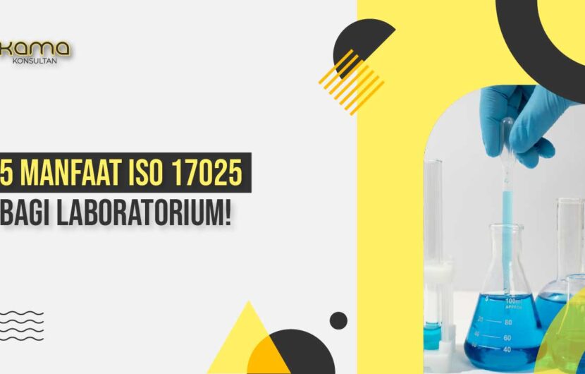 manfaat iso 17025