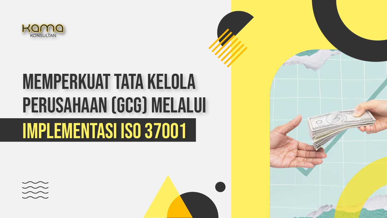 iso 37001 dan tata kelola perusahaan