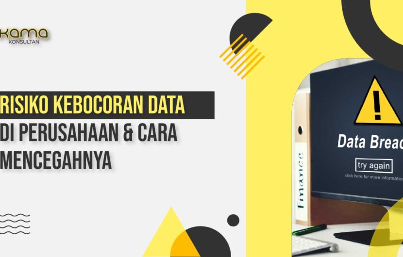risiko kebocoran data di perusahaan