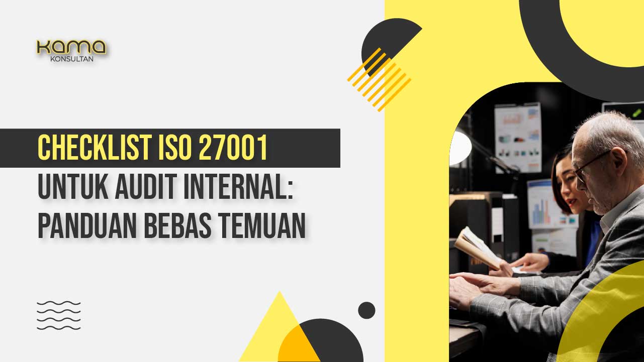 checklist ISO 27001 untuk audit internal