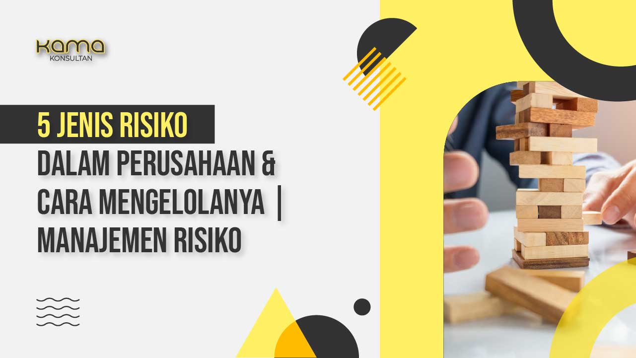 jenis risiko dalam perusahaan
